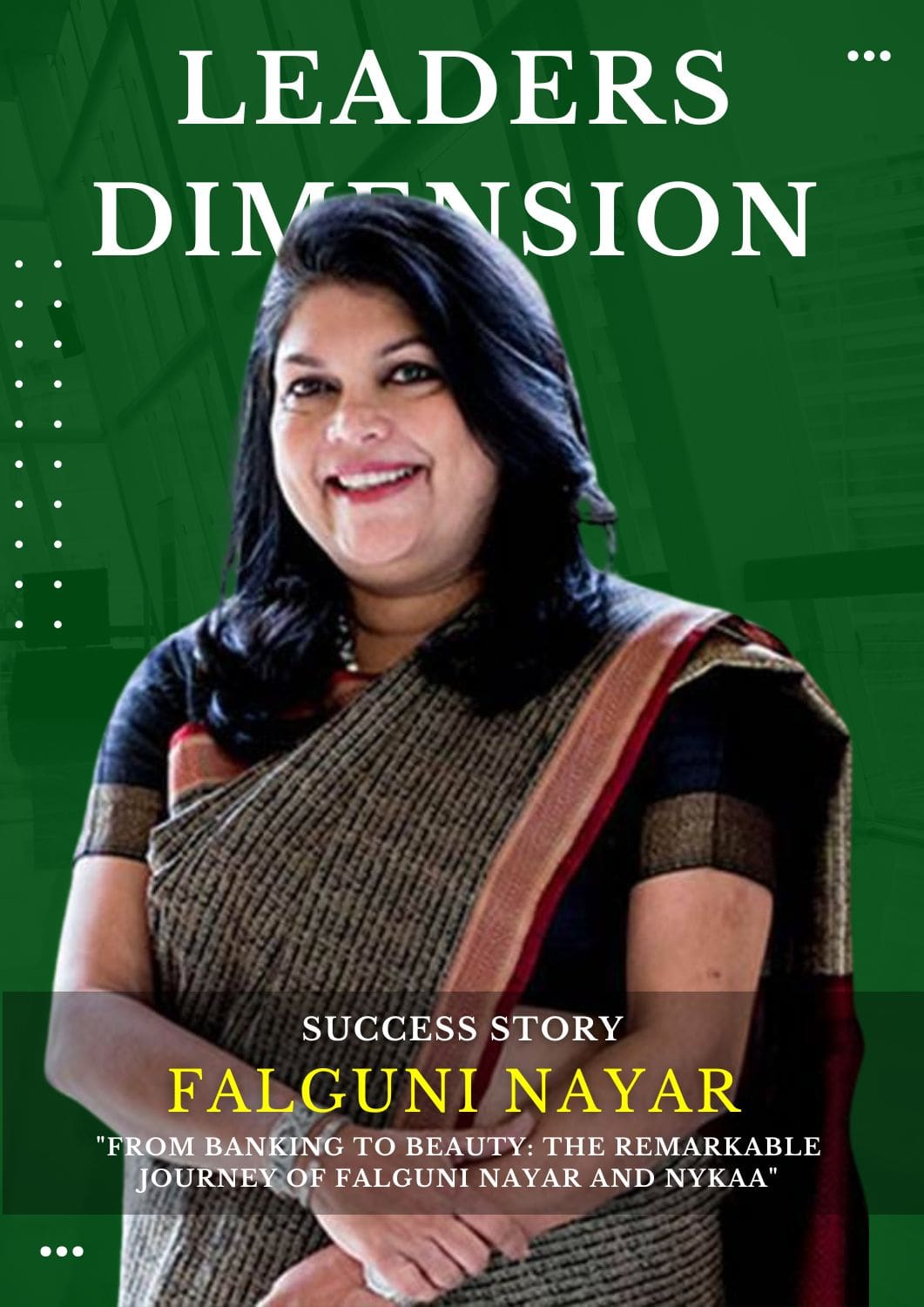 Falguni Nayar Success Story : From Banking to Beauty a Remarkable Journey of Nykaa Founder and CEO