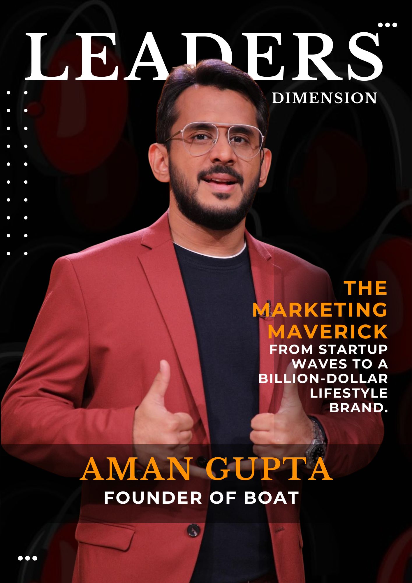 Aman Gupta & boAt: India’s Billion-Dollar Audio Revolution